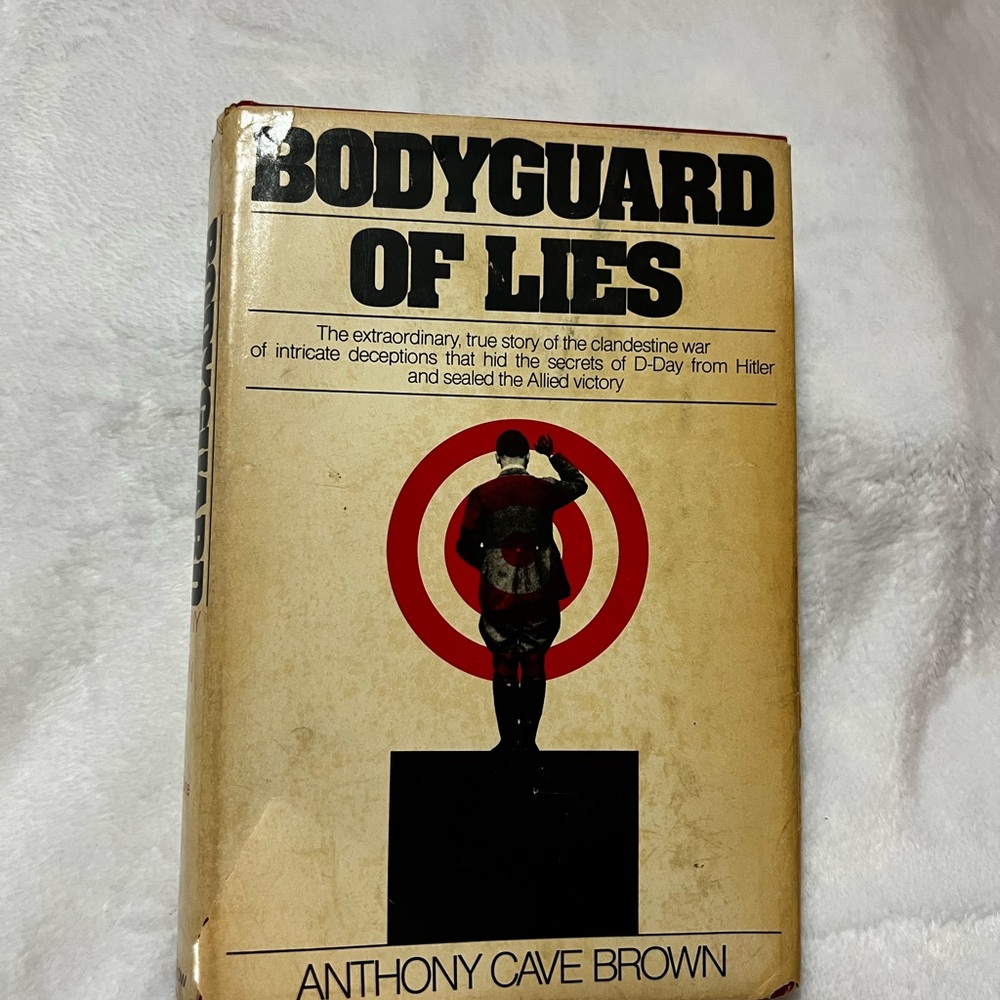 Bodyguard of Lies Hardcover Book